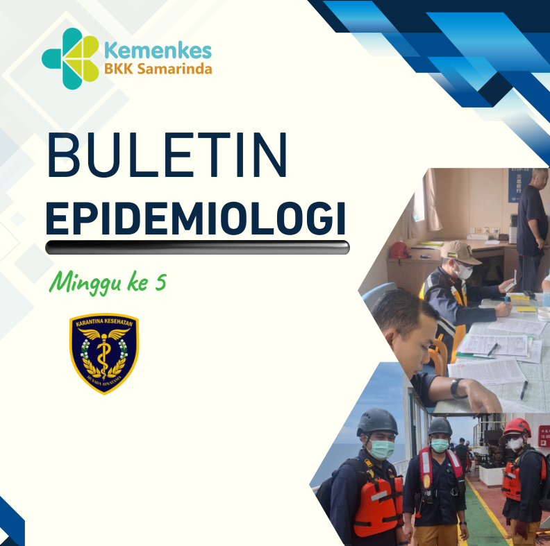 Buletin Epidemiologi BKK Kelas I Samarinda Minggu 5 Tahun 2026