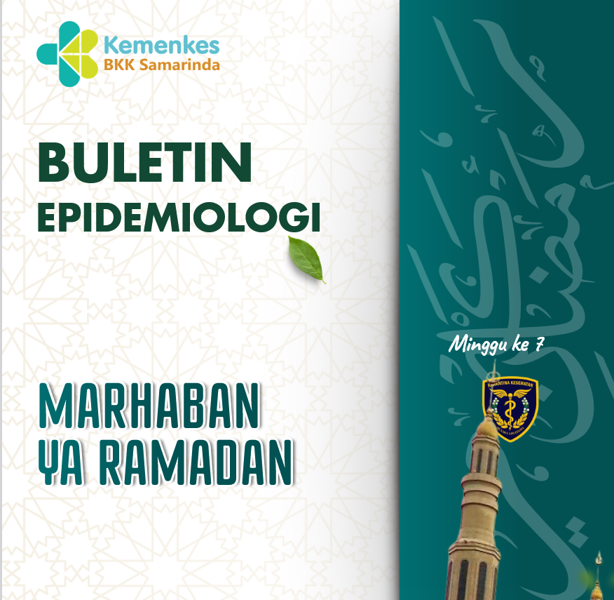 Buletin Epidemiologi BKK Kelas I Samarinda Minggu 7 Tahun 2026